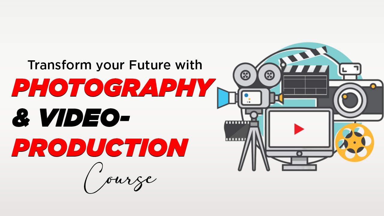Photography & Video Production