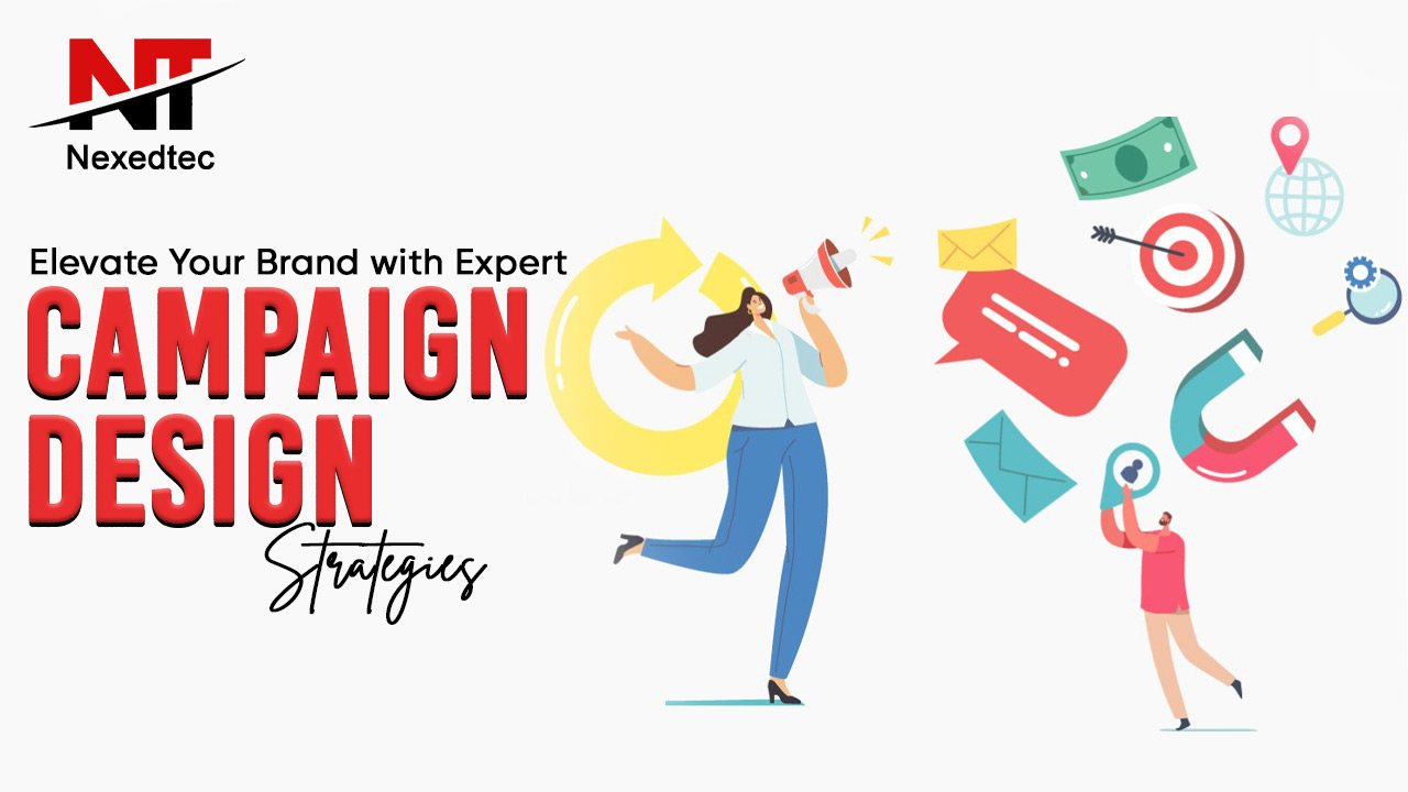 Campaign Design